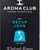 Aroma Club - Nespresso Compatible Capsules (120 St.) - No. 5 Decaf John - Intensiteit 3/5 - Decaf - 100% Aluminium Koffiecups